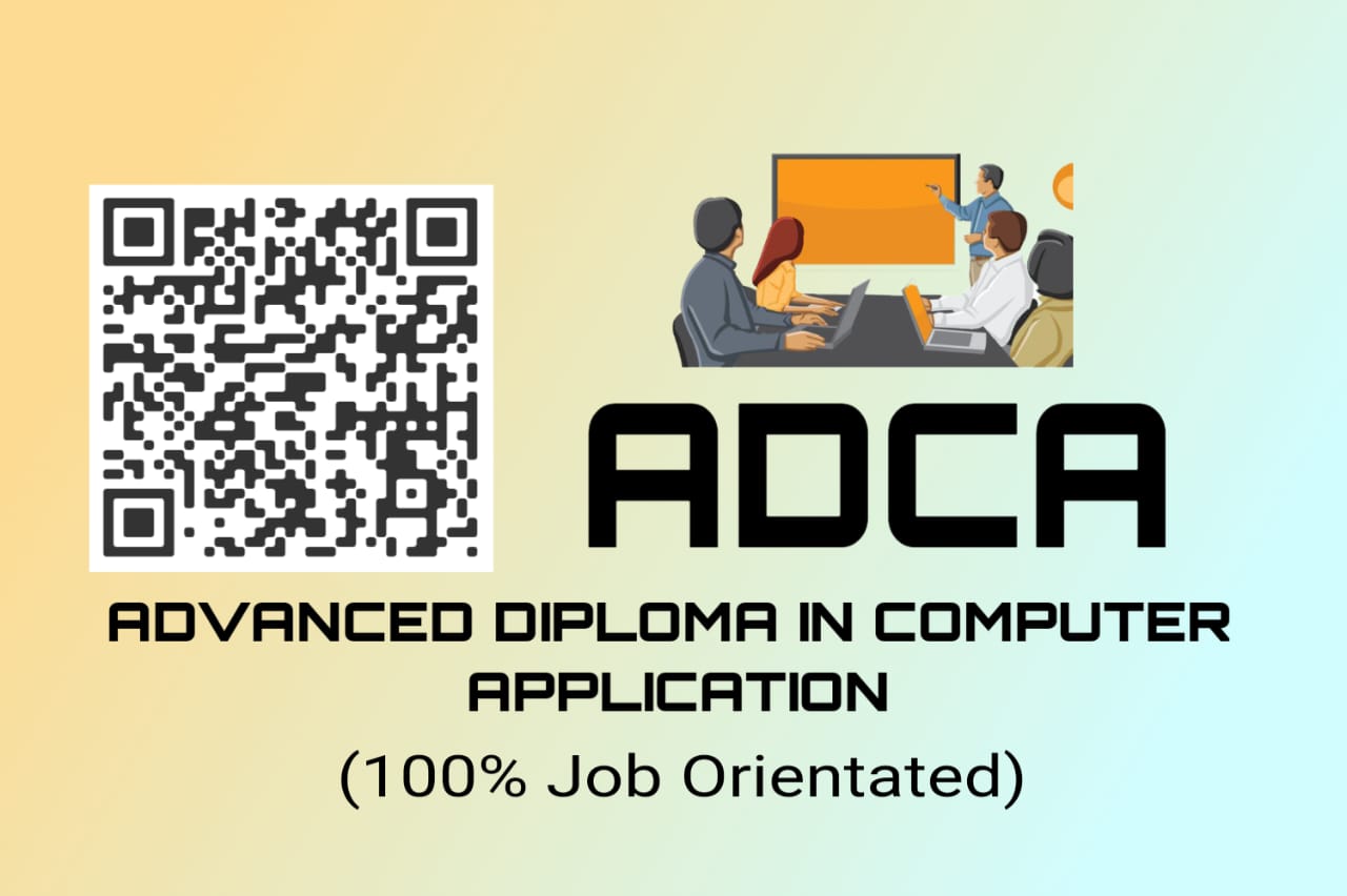 Advance Diploma in Computer Application (ADCA)