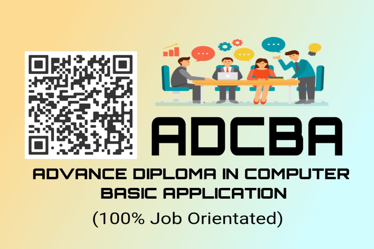Advance Diploma in Computer Basic Application (ADCBA)