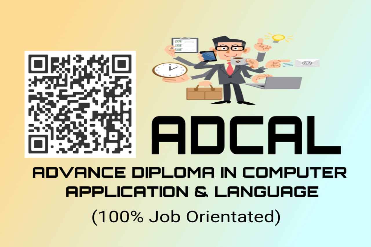Advance Diploma in Computer Application & language  (ADCAL)